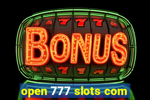 open 777 slots com