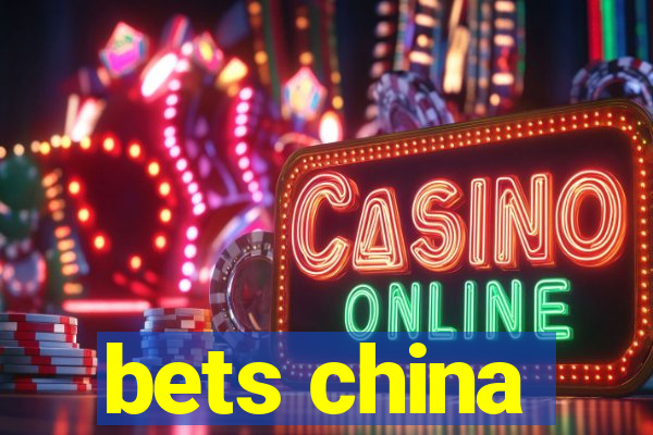 bets china