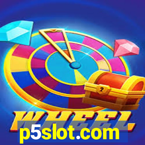 p5slot.com