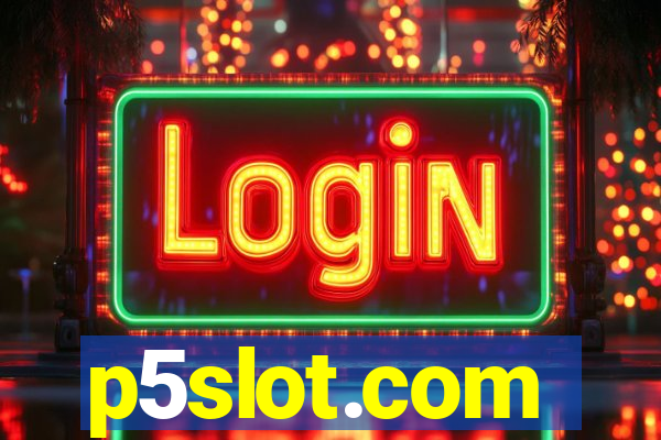 p5slot.com