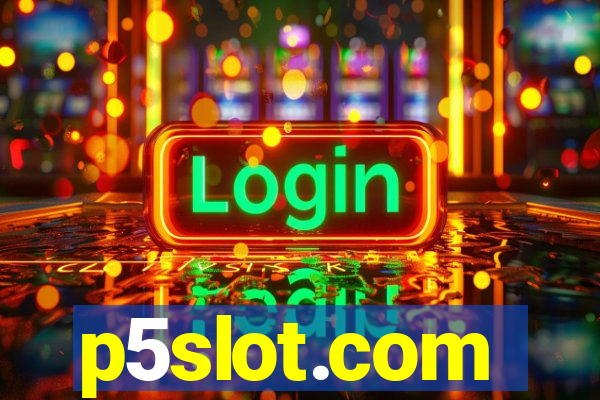 p5slot.com