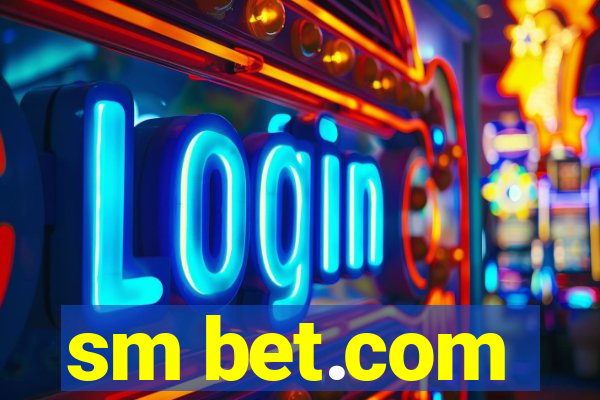 sm bet.com