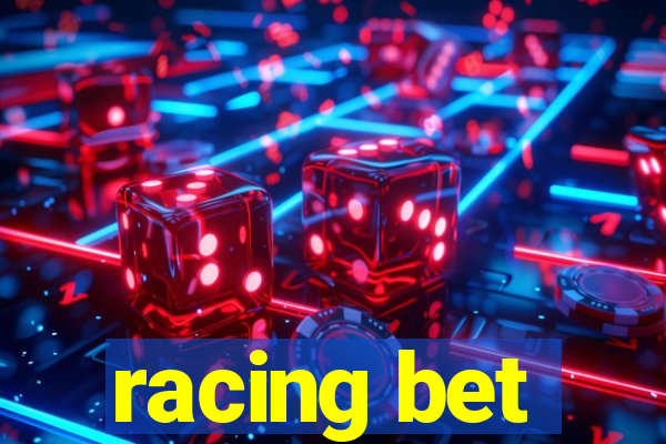 racing bet