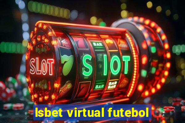 lsbet virtual futebol