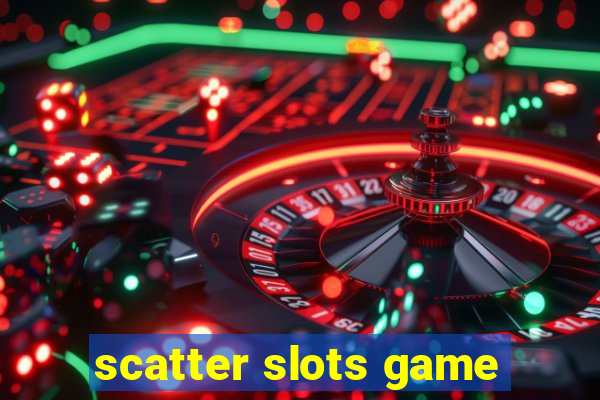 scatter slots game