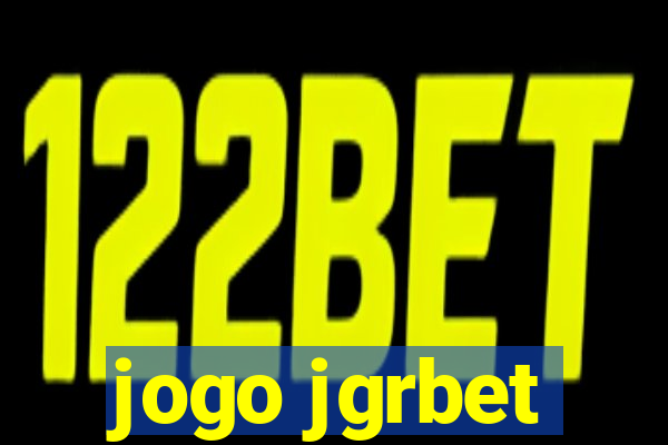 jogo jgrbet