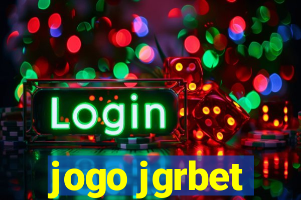 jogo jgrbet