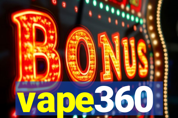 vape360