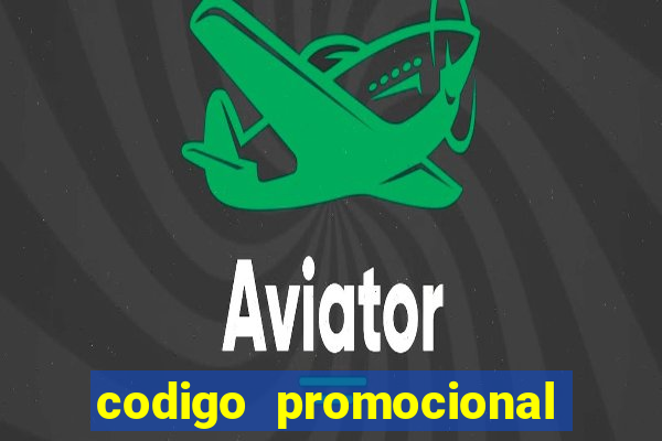 codigo promocional casa de apostas