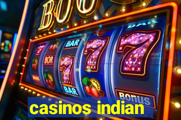 casinos indian