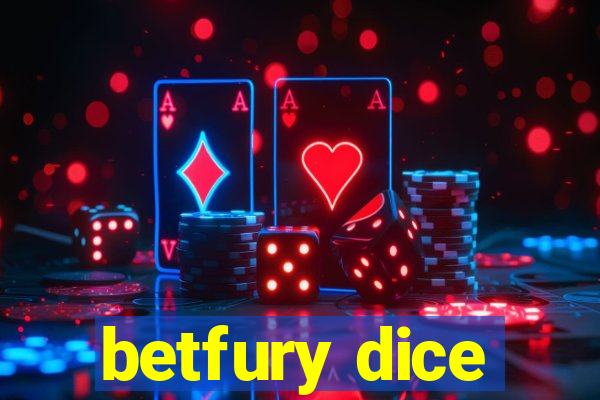 betfury dice