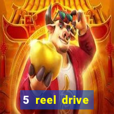 5 reel drive casino slot