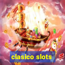 clasico slots