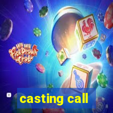 casting call