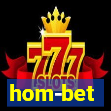 hom-bet