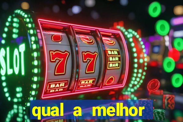 qual a melhor plataforma do fortune tiger