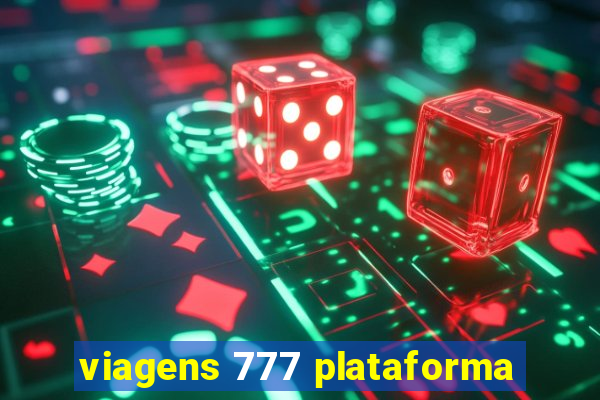 viagens 777 plataforma