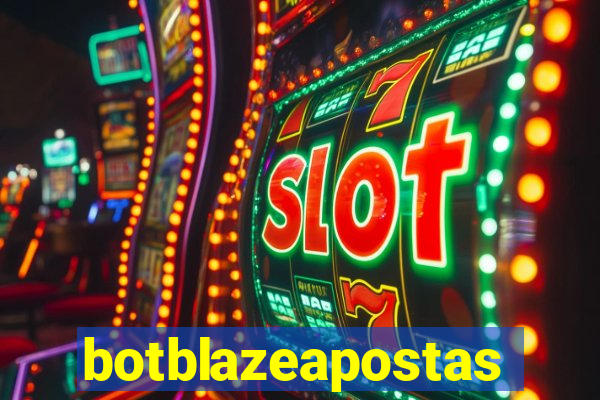 botblazeapostas