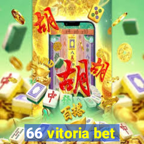 66 vitoria bet