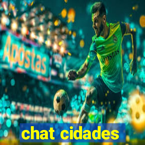 chat cidades