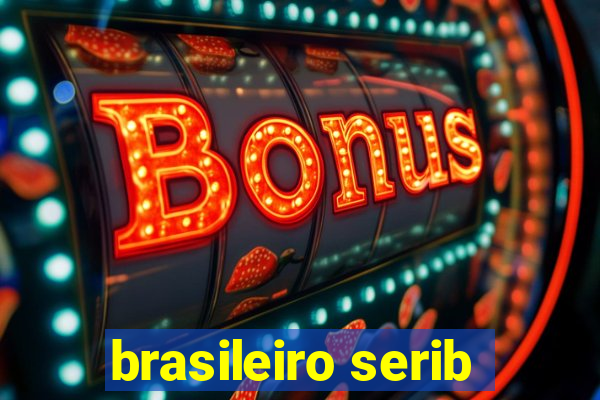 brasileiro serib