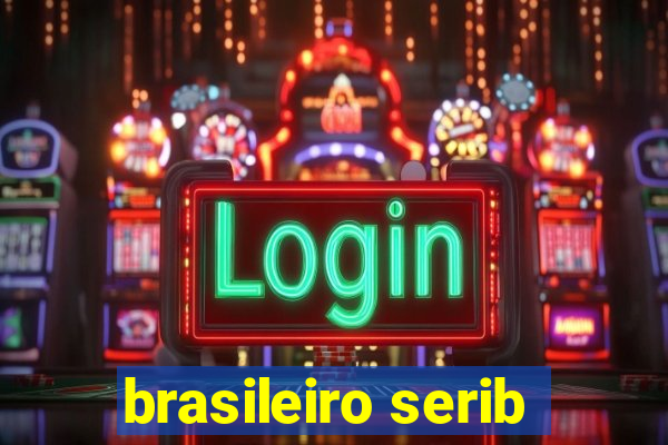 brasileiro serib