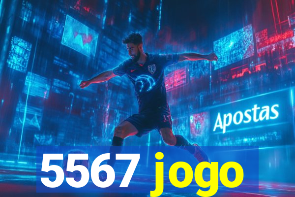 5567 jogo