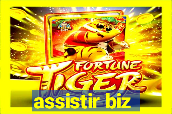 assistir biz