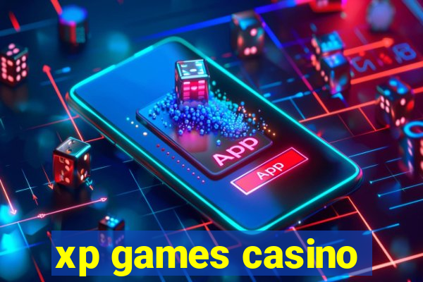 xp games casino