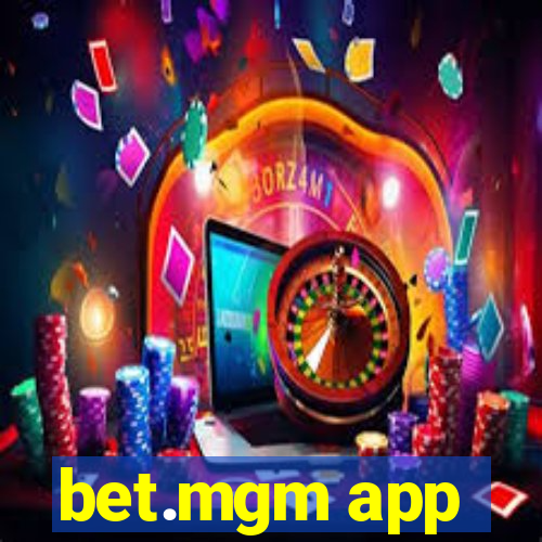 bet.mgm app