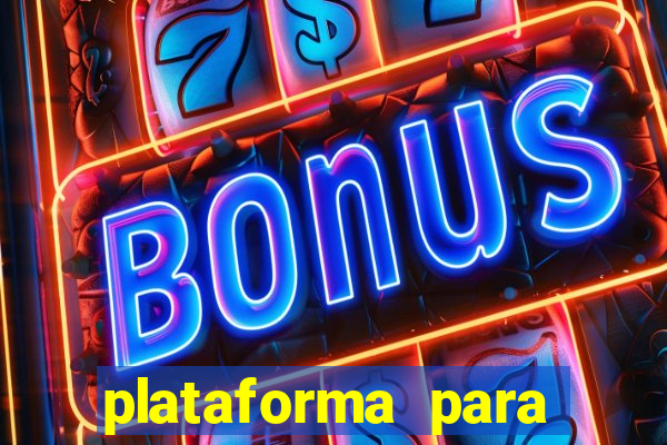 plataforma para jogar e ganhar dinheiro