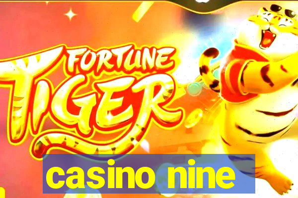 casino nine