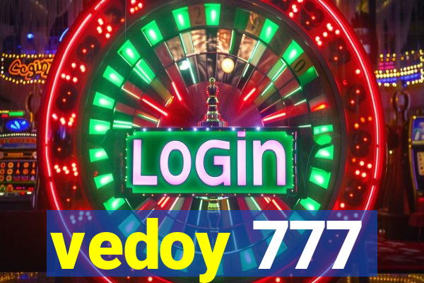 vedoy 777