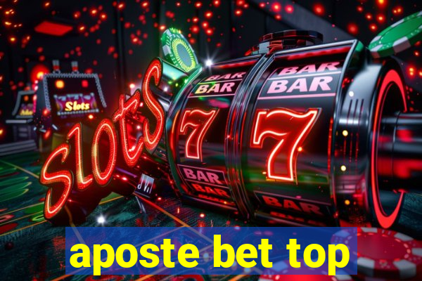 aposte bet top