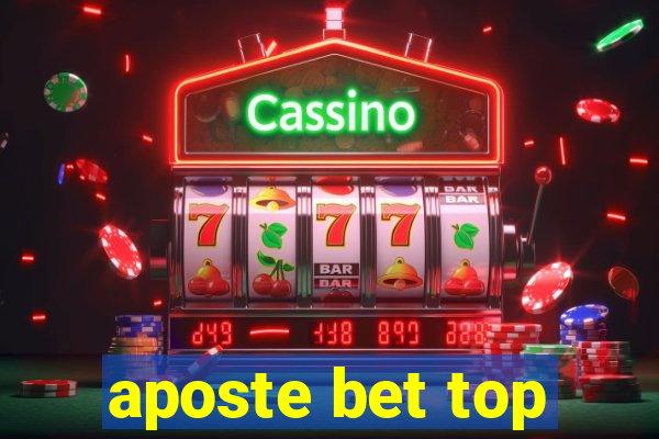 aposte bet top