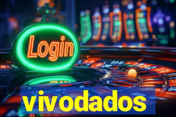 vivodados