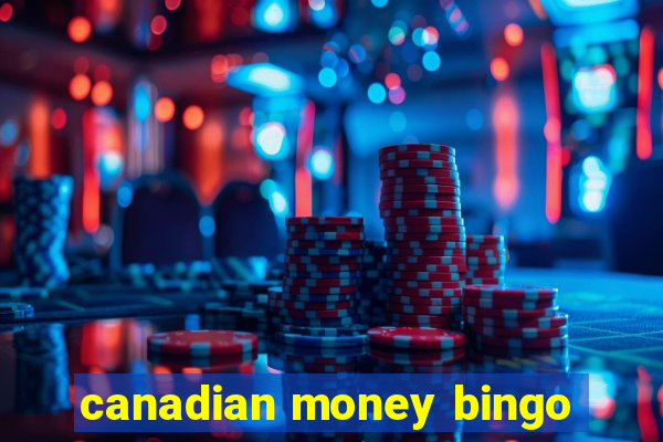 canadian money bingo