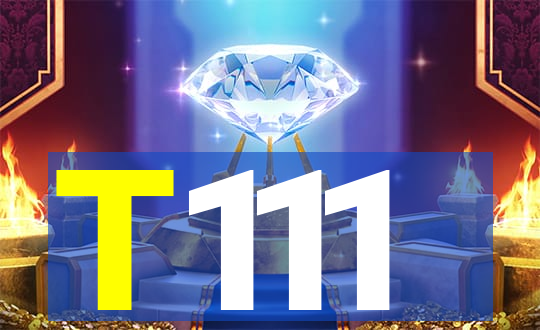 T111