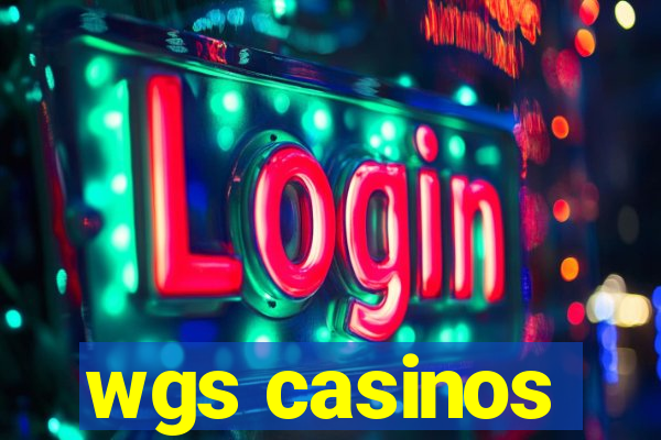 wgs casinos