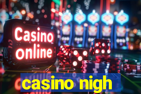 casino nigh