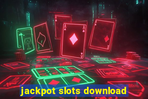 jackpot slots download