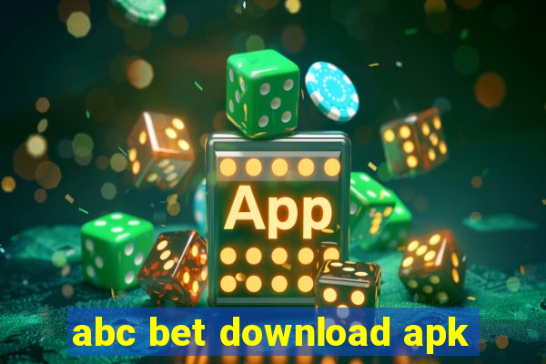 abc bet download apk