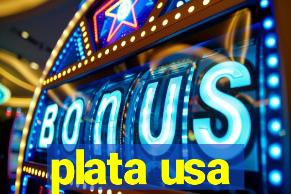 plata usa