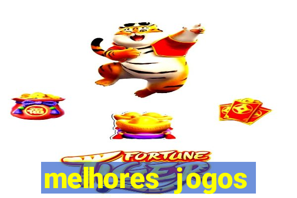 melhores jogos atualmente para android