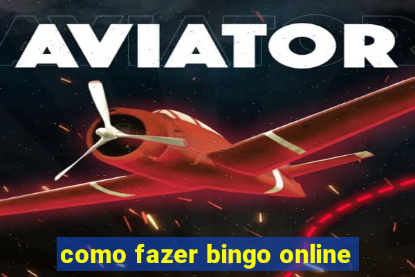 como fazer bingo online