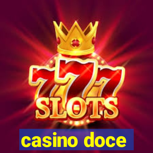 casino doce