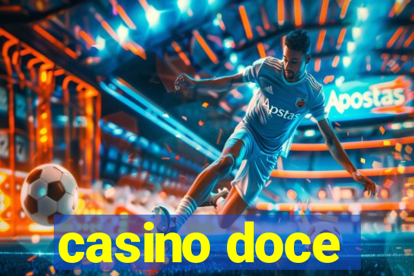 casino doce