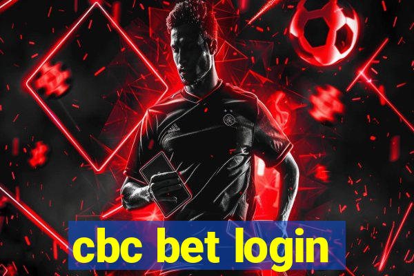 cbc bet login