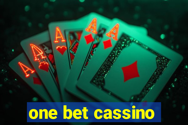 one bet cassino