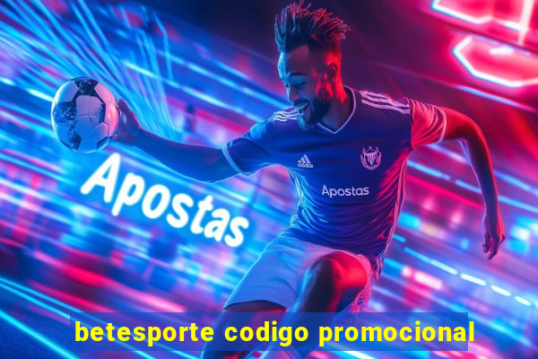 betesporte codigo promocional